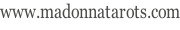 www.madonnatarots.com